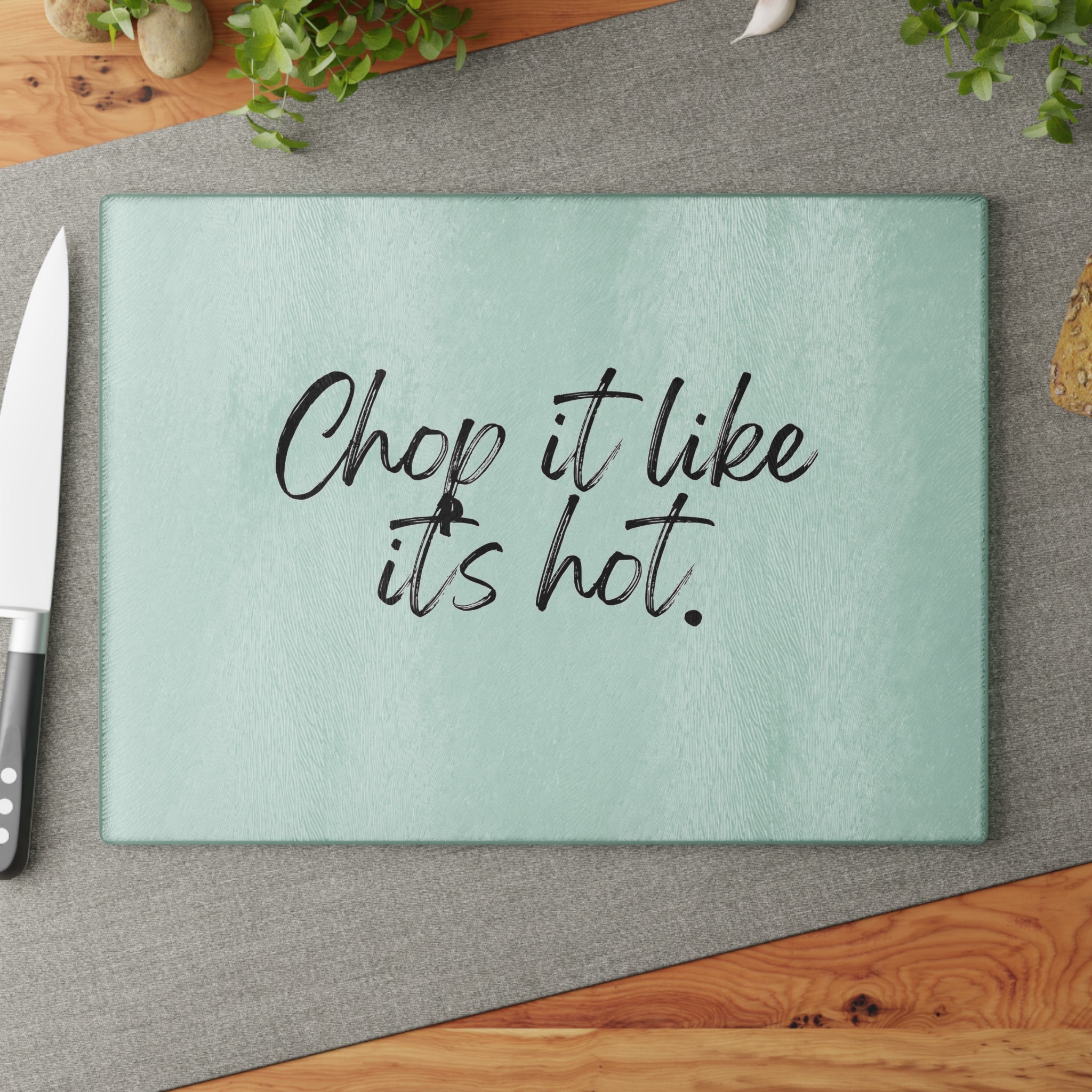 Glass Cutting Board - Chop It Like It’s Hot