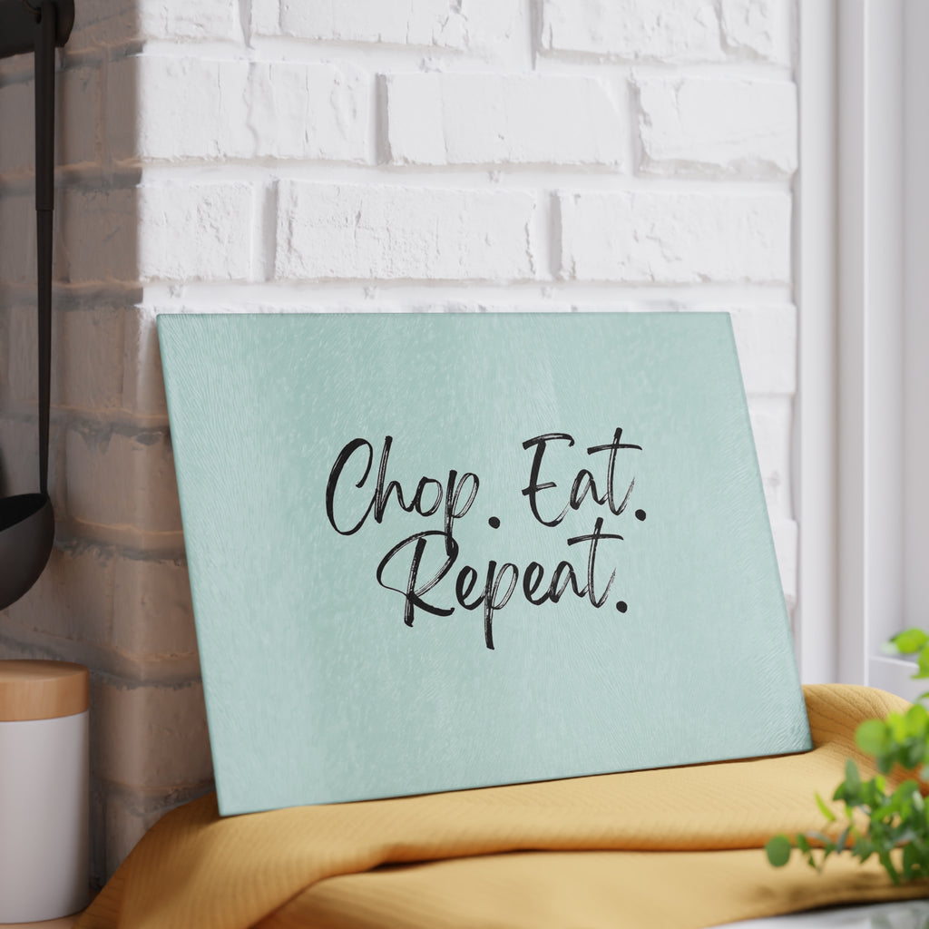 Glass Cutting Board – Chop. Eat. Repeat.