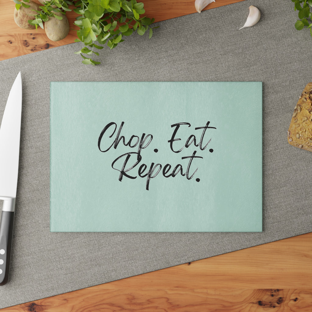 Glass Cutting Board – Chop. Eat. Repeat.