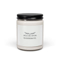 Scented 9oz Soy Candle - Smells Like 2 AM and No Responsibilities